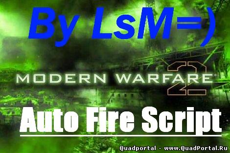 [MW2]Fast Fire Script