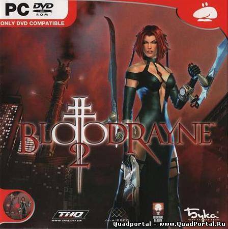 Bloodrayne 2 + All Addons (2007/ENG/Full RIP)