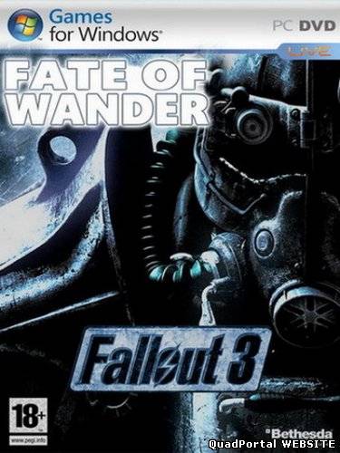 Fallout 3: Fate of Wanderer Global MOD PACK (MOD/ADDON/2010)